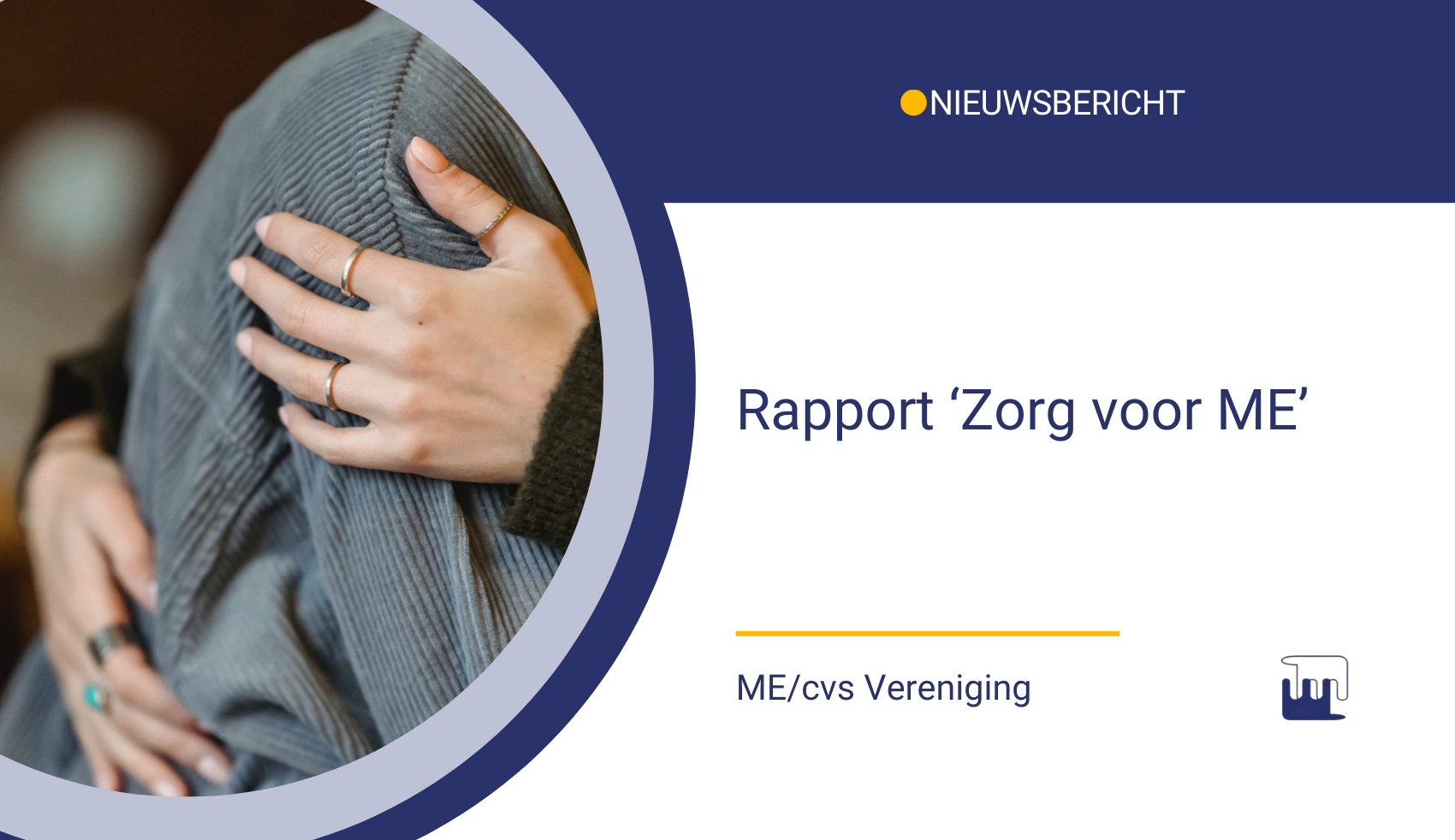 Rapport ‘Zorg voor ME’