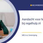 Aandacht voor ME/cvs bij Regelhulp.nl