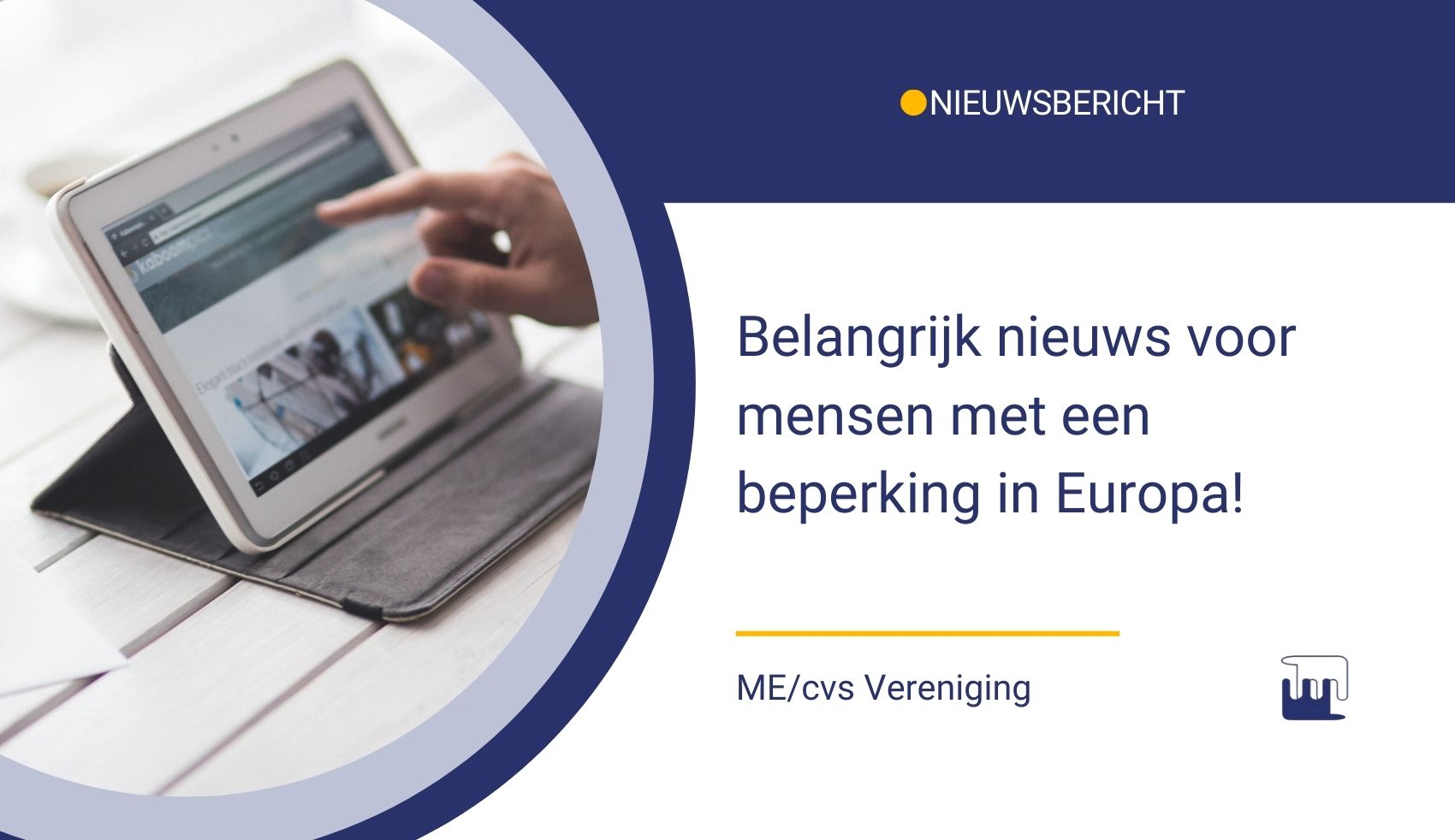 Belangrijk nieuws Europese Toegankelijkheidswet Belangrijk nieuws Europese Toegankelijkheidswet