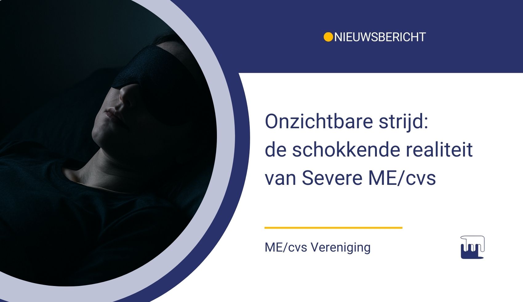 Onzichtbare strijd de schokkende realiteit van Severe ME-cvs
