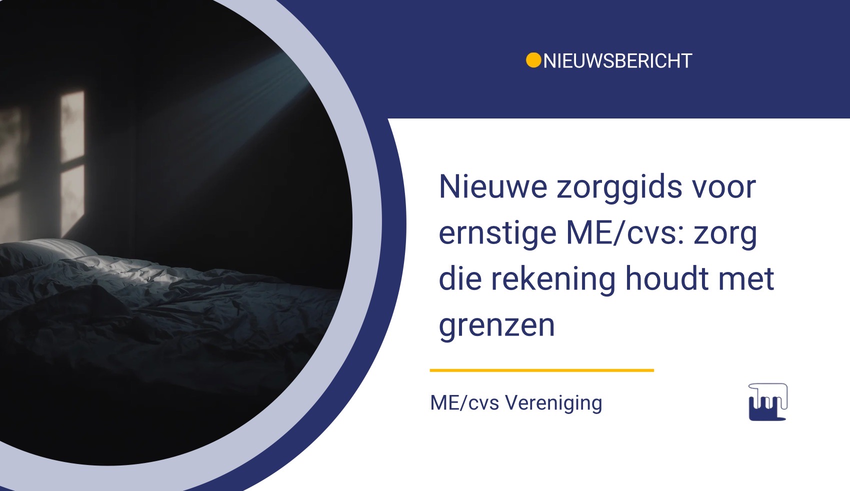 Nieuwe zorggids voor ernstige ME/cvs: zorg die rekening houdt met grenzen